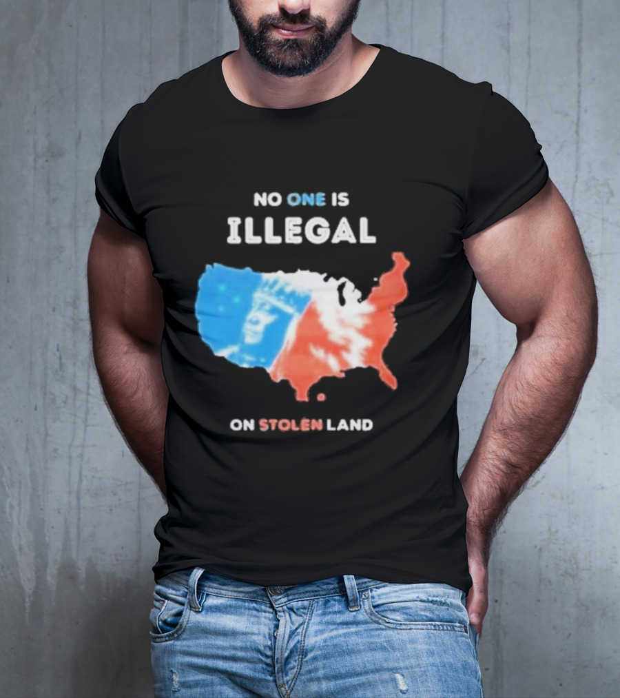 NO ONE IS ILLEGAL ON STOLEN LAND Indigenous Map T-Shirt
