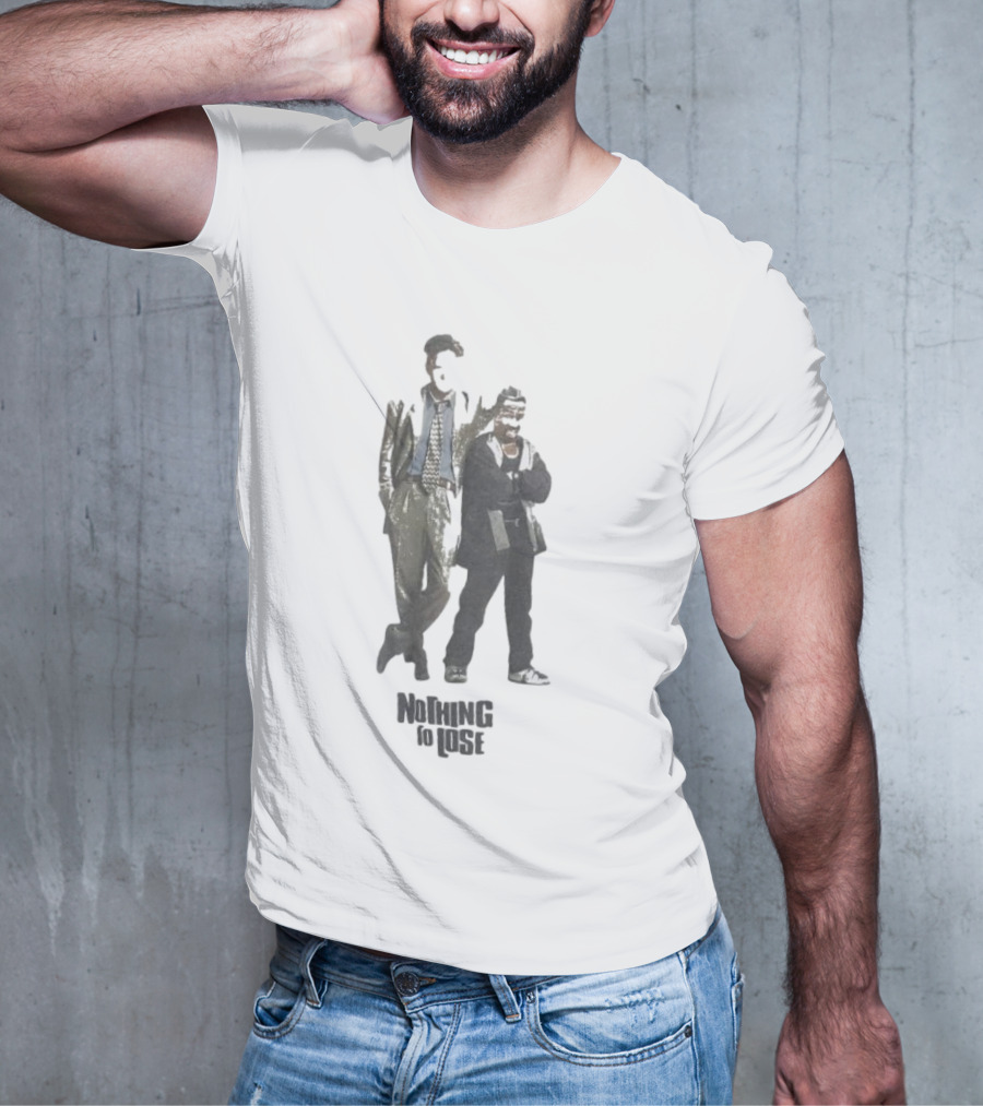 Nothing To Lose Characters With Outfits And Sunglasses T-Shirt