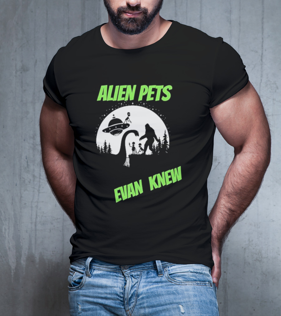 ALIEN PETS EVAN KNEW UFO BIGFOOT AND DINOSAUR SCENE T-Shirt