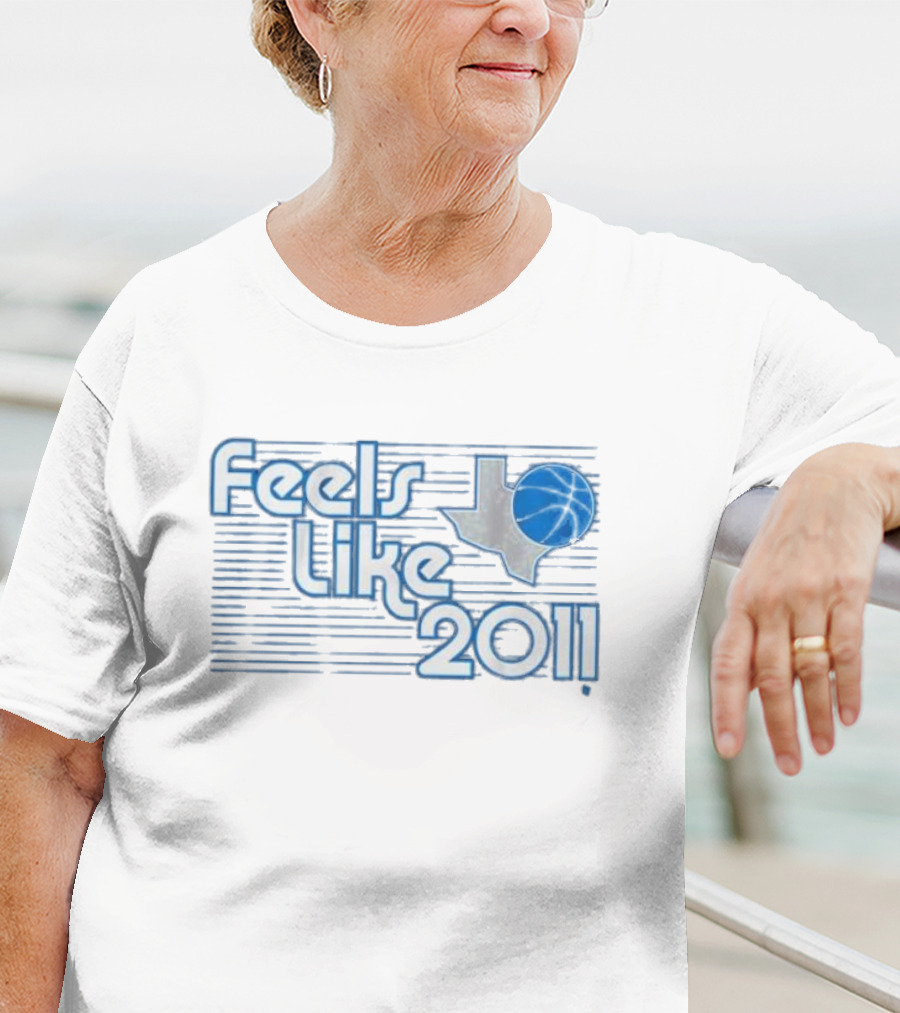 Feels Like 2011 Dallas Basketball Texas Map T-Shirt