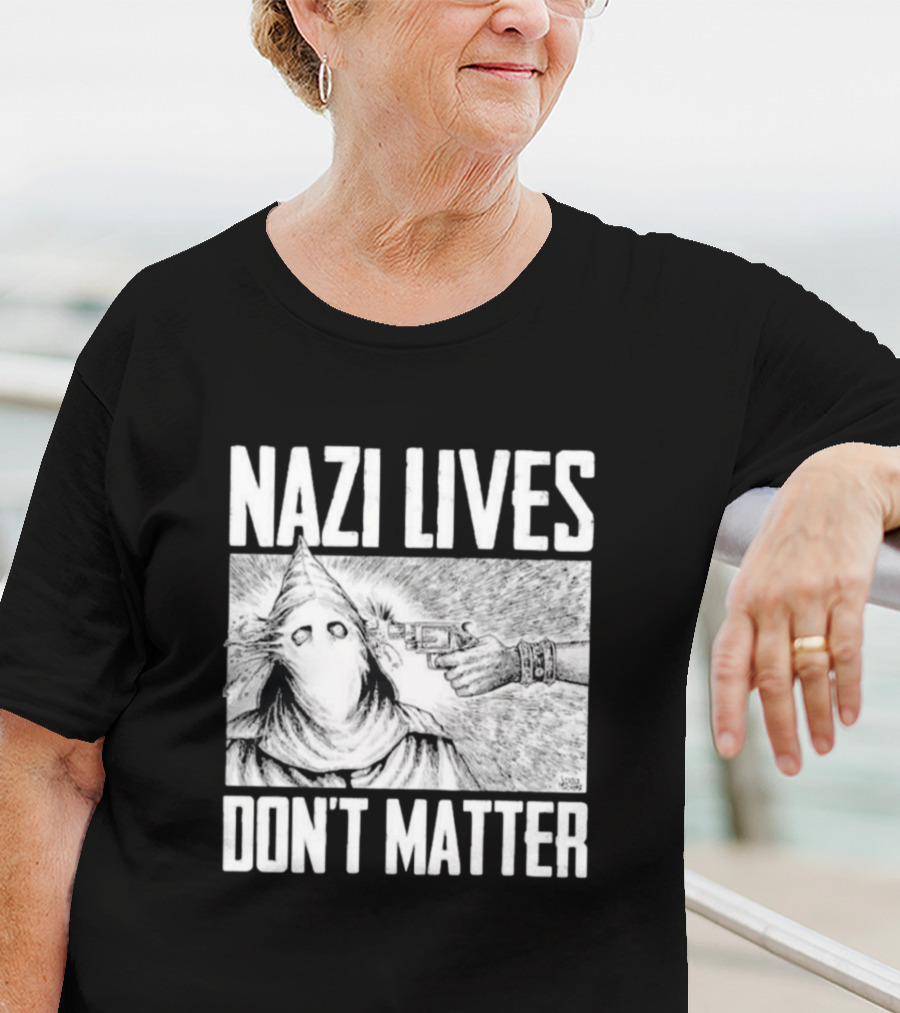 Nazi Lives Don’t Matter Klansman Drawing Gun Pointed T-Shirt