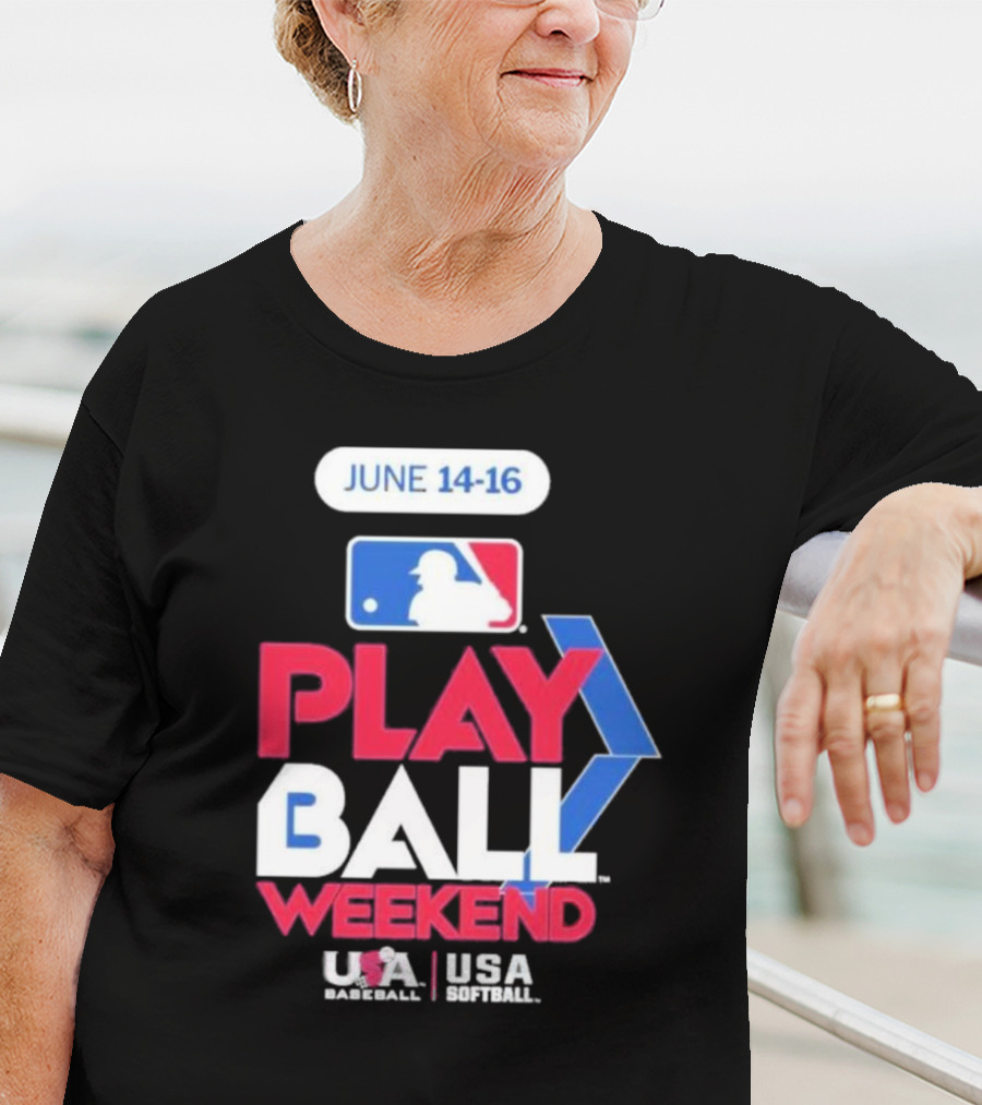 MLB Play Ball Weekend June 14-16 USA Baseball USA Softball T-Shirt