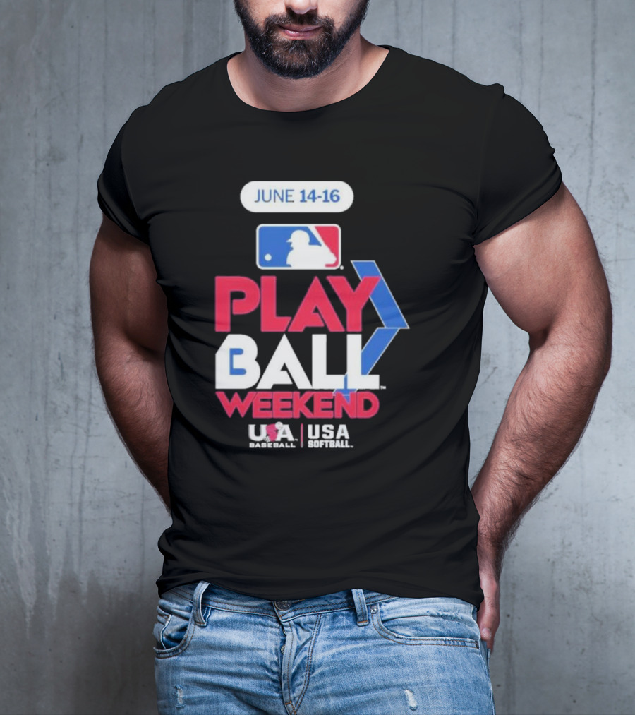 MLB Play Ball Weekend June 14-16 USA Baseball USA Softball T-Shirt