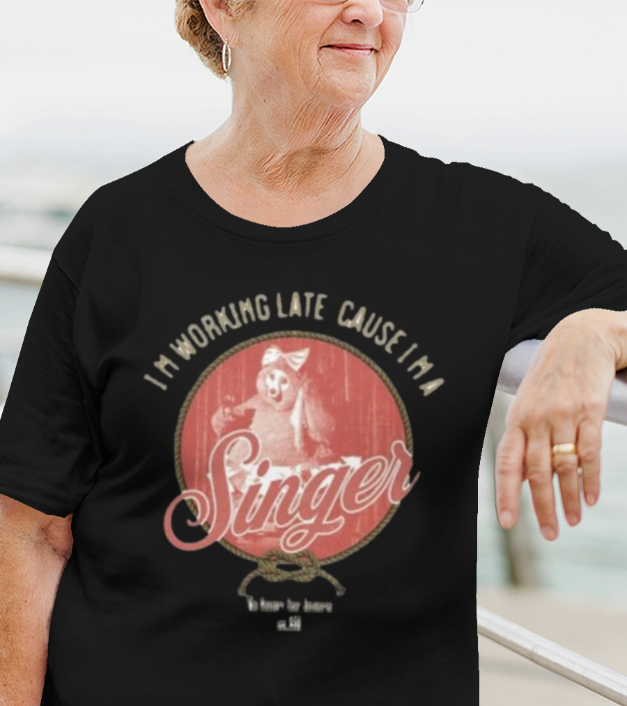 I'm Working Late Cause I'm Singer Iconic T-Shirt