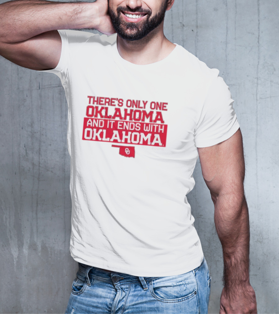 There’s Only One Oklahoma And It Ends With Oklahoma Rylie Boone OU T-Shirt