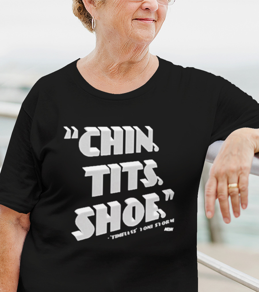 Toni Storm Chin Tits Shoe Timeless AEW T-Shirt