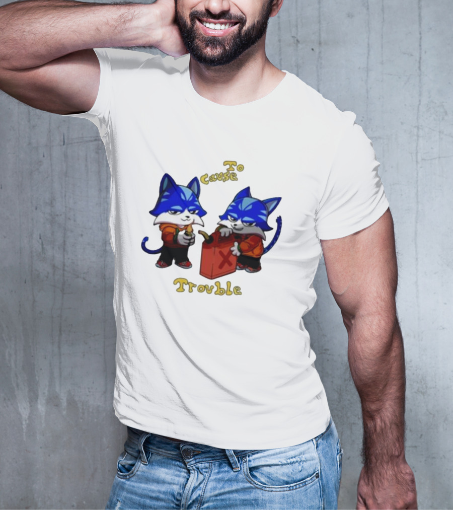 Toshi Base Here To Cause Trouble Mischievous Blue Cats With Gasoline Canister T-Shirt