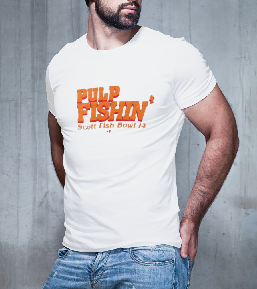 Pulp Fishin Scott Fish Bowl 14 T-Shirt