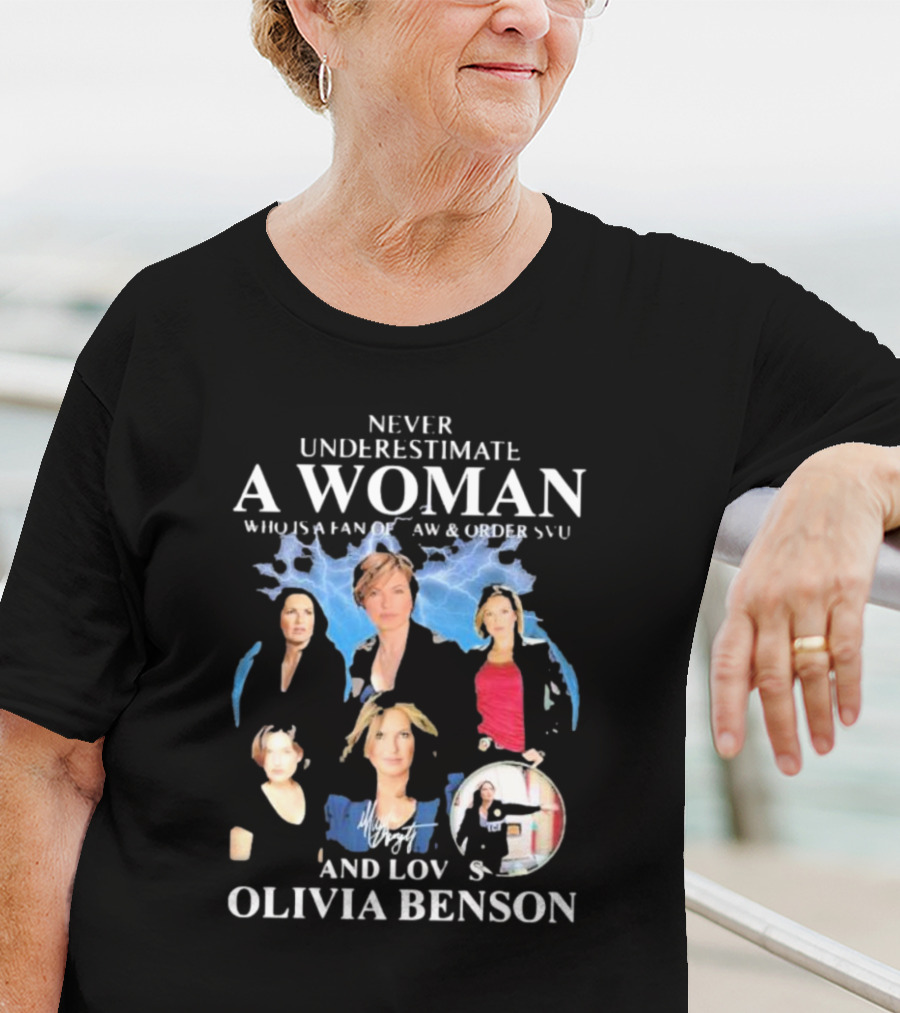Never Underestimate A Woman Who Is A Fan Of Law And Order SVU And Loves Olivia Benson Lightning Collage T-Shirt