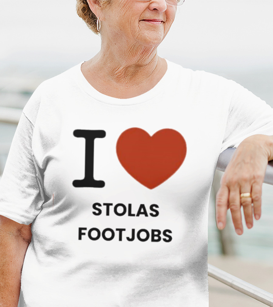 I Love Stolas Footjobs T-Shirt