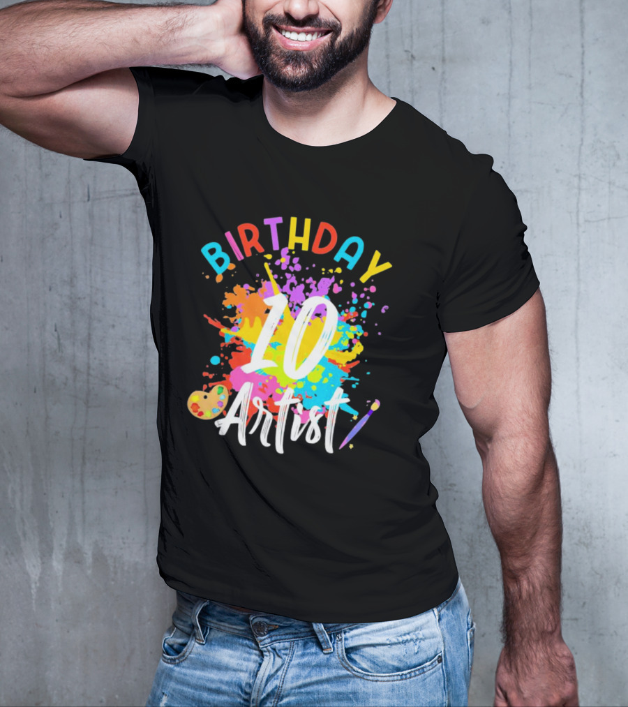 Birthday 10 Artist Painting Party T-Shirt
