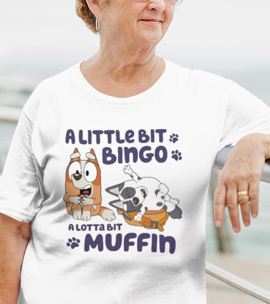 A Little Bit Bingo A Lotta Bit Muffin Cartoon Characters With Paw Prints T-Shirt
