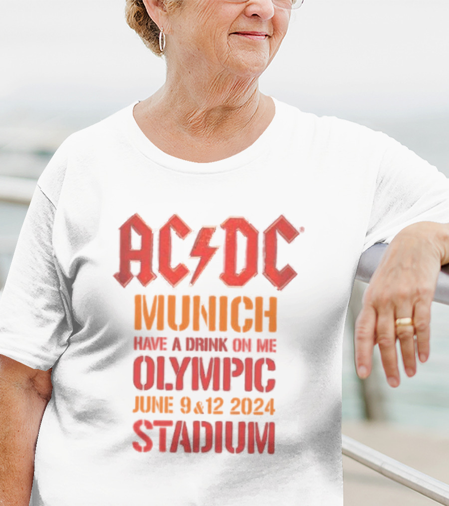 ACDC Munich Have A Drink On Me Olympic Stadium June 9 12 T-Shirt