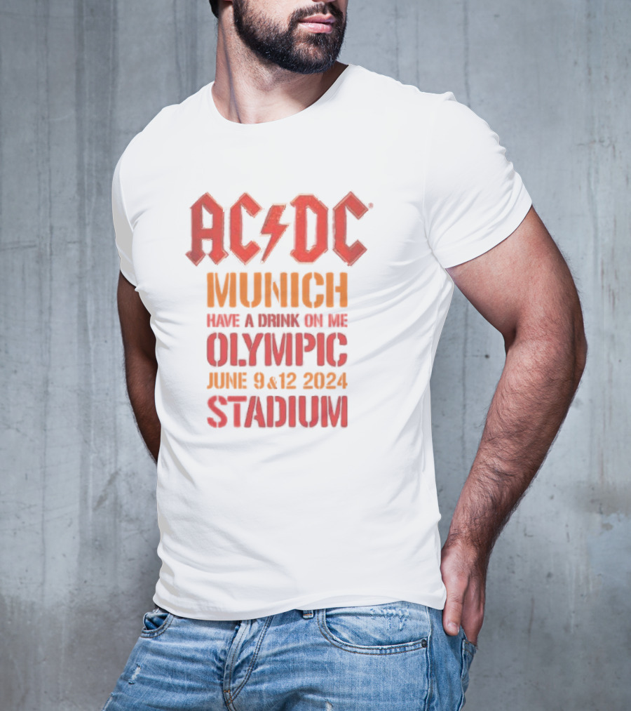 ACDC Munich Have A Drink On Me Olympic Stadium June 9 12 T-Shirt