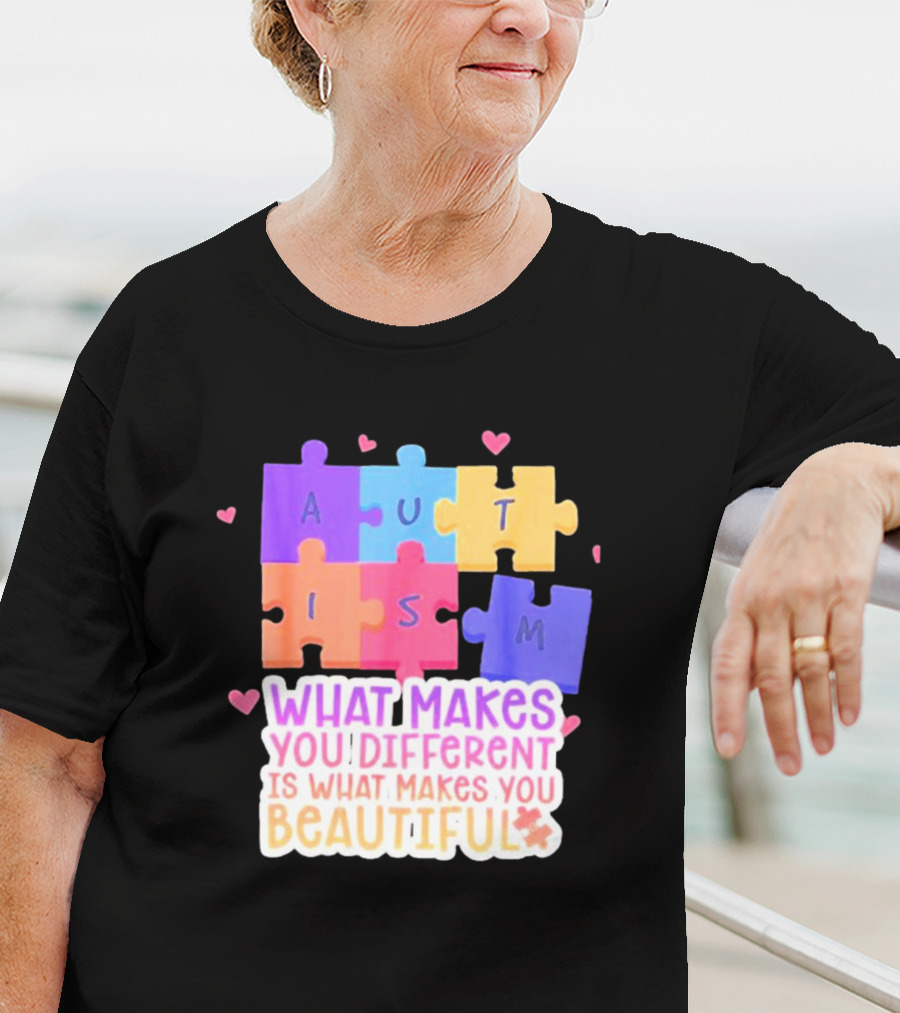 Autism Puzzle Pieces What Makes You Different Is What Makes You Beautiful T-Shirt