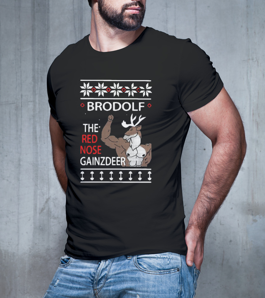 Brodolf The Red Nose Muscle Gainz Deer Christmas T-Shirt