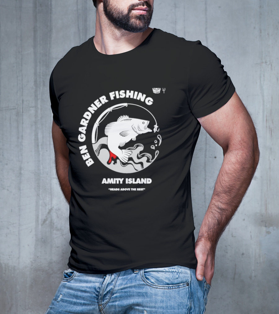 Ben Gardner Fishing Amity Island Heads Above The Rest Iconic Bass Catch T-Shirt