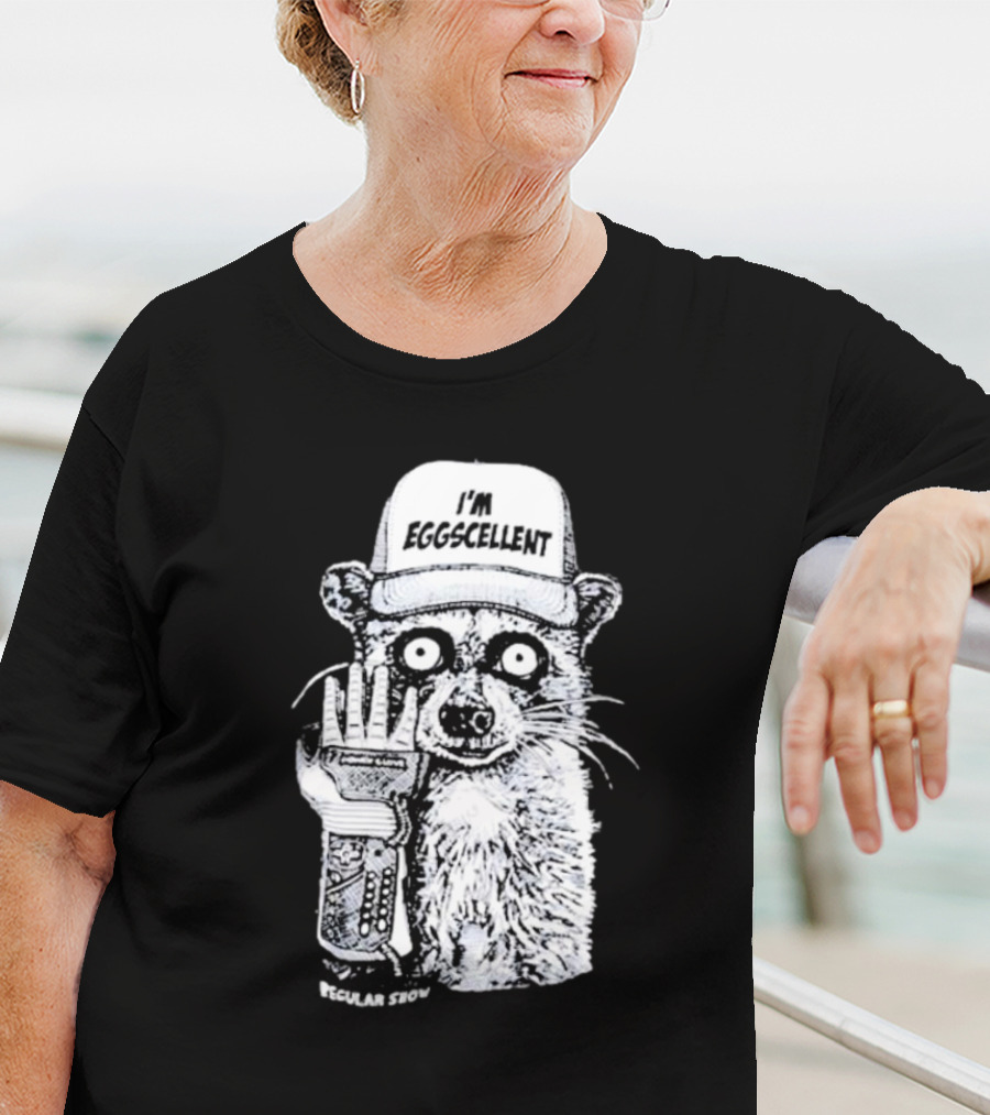 I'm Eggscellent Rigby Regular Show Raccoon Wearing Hat With Cybernetic Arm T-Shirt