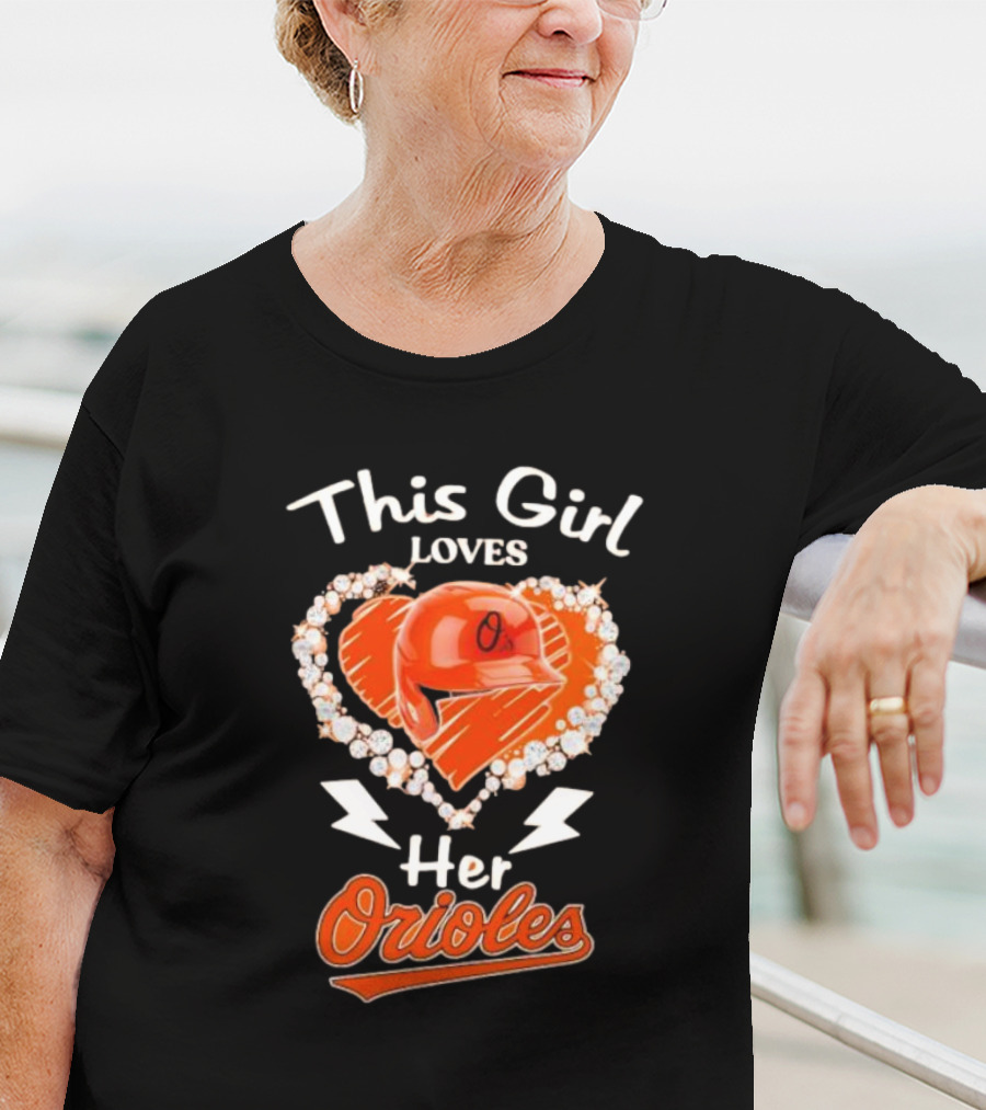 This Girl Loves Her Orioles Heart Baseball Helmet Diamond T-Shirt
