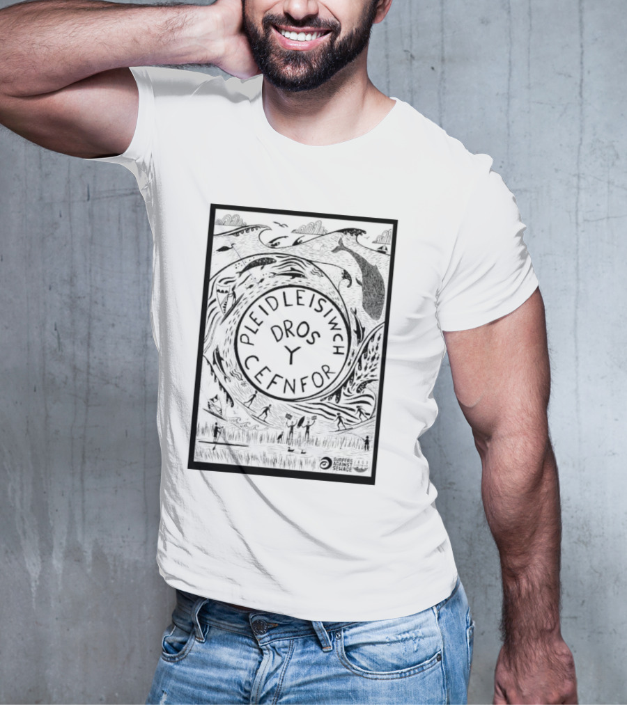 Pleidleisiwch Cefnfor Dros Y Surfres Against Sewage Ocean Conservation Wave Whales Surfing T-Shirt