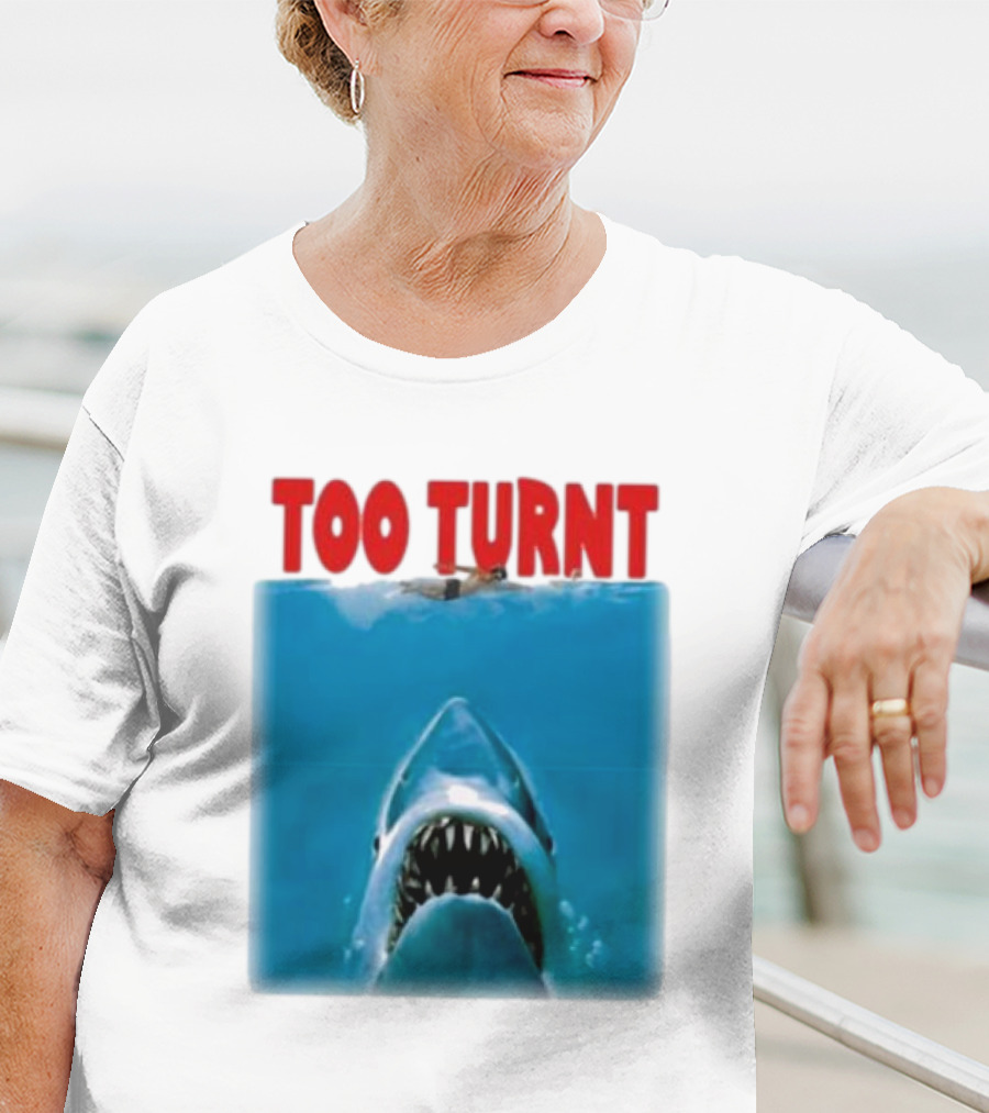 Too Turnt Shark Week T-Shirt