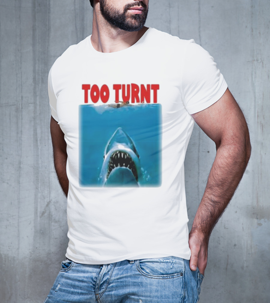 Too Turnt Shark Week T-Shirt