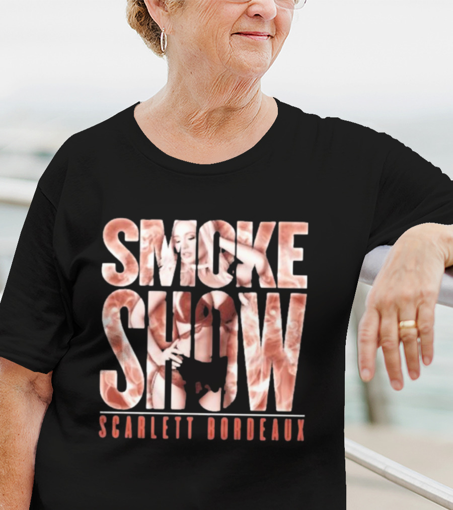 SMOKE SHOW SCARLETT BORDEAUX Text And Image Combination T-Shirt