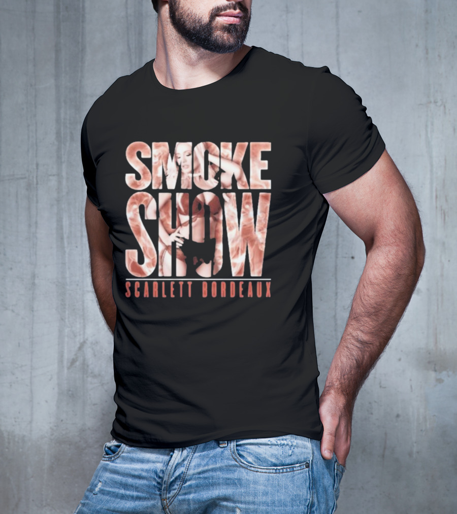 SMOKE SHOW SCARLETT BORDEAUX Text And Image Combination T-Shirt