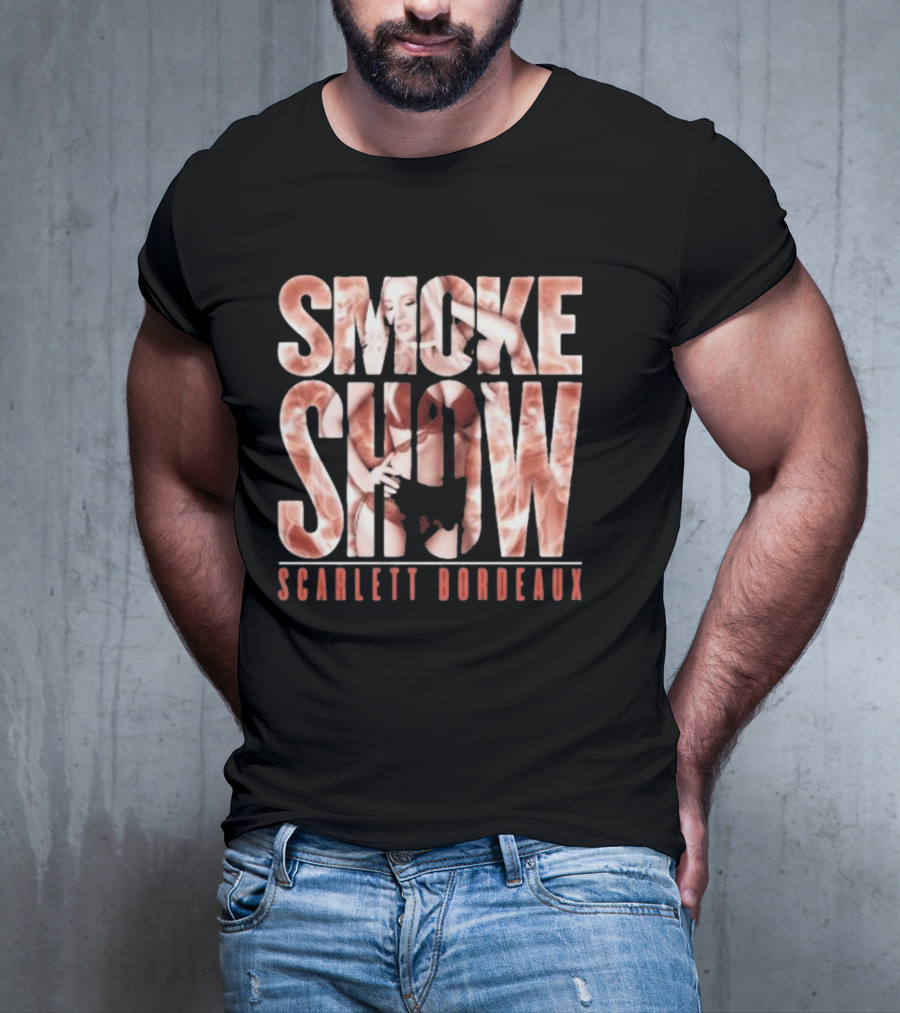 SMOKE SHOW SCARLETT BORDEAUX Text And Image Combination T-Shirt