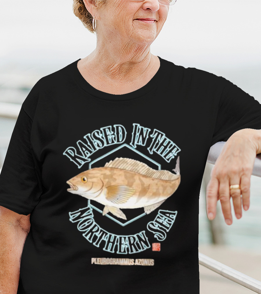 Raised In The Northern Sea Pleurogrammus Azonus Fish T-Shirt