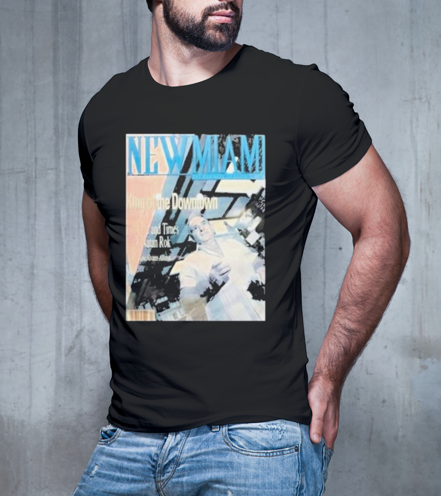 NEW MIAMI King Of The Downtown Life And Times Rok New York T-Shirt