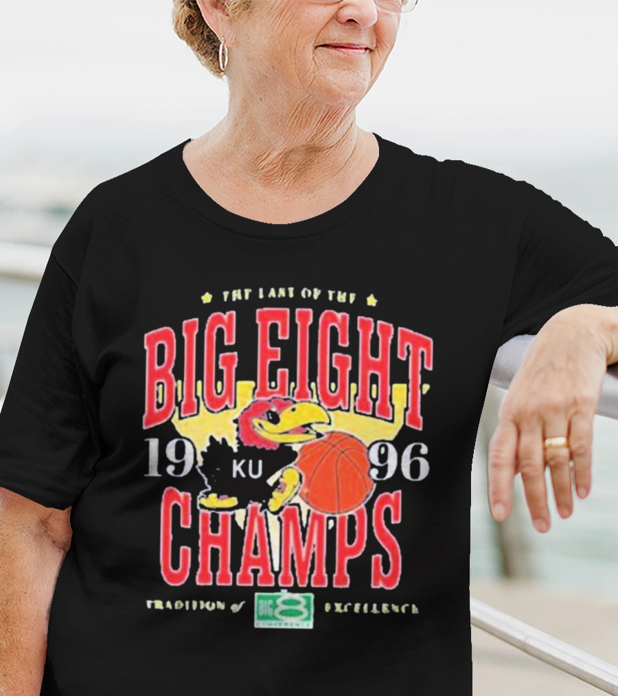 The Last Of The Big Eight Champs 1996 KU Tradition Of Excellence T-Shirt