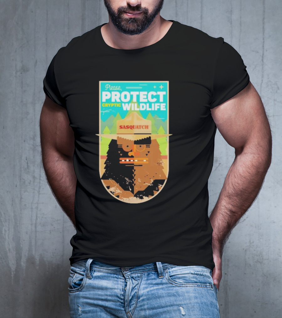 Please Protect Cryptic Wildlife Sasquatch T-Shirt