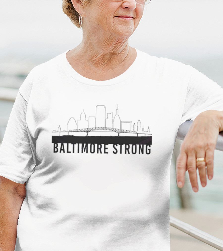 Baltimore Strong Praying For Baltimore The Francis Scott Key Bridge Has Collapsed T-Shirt