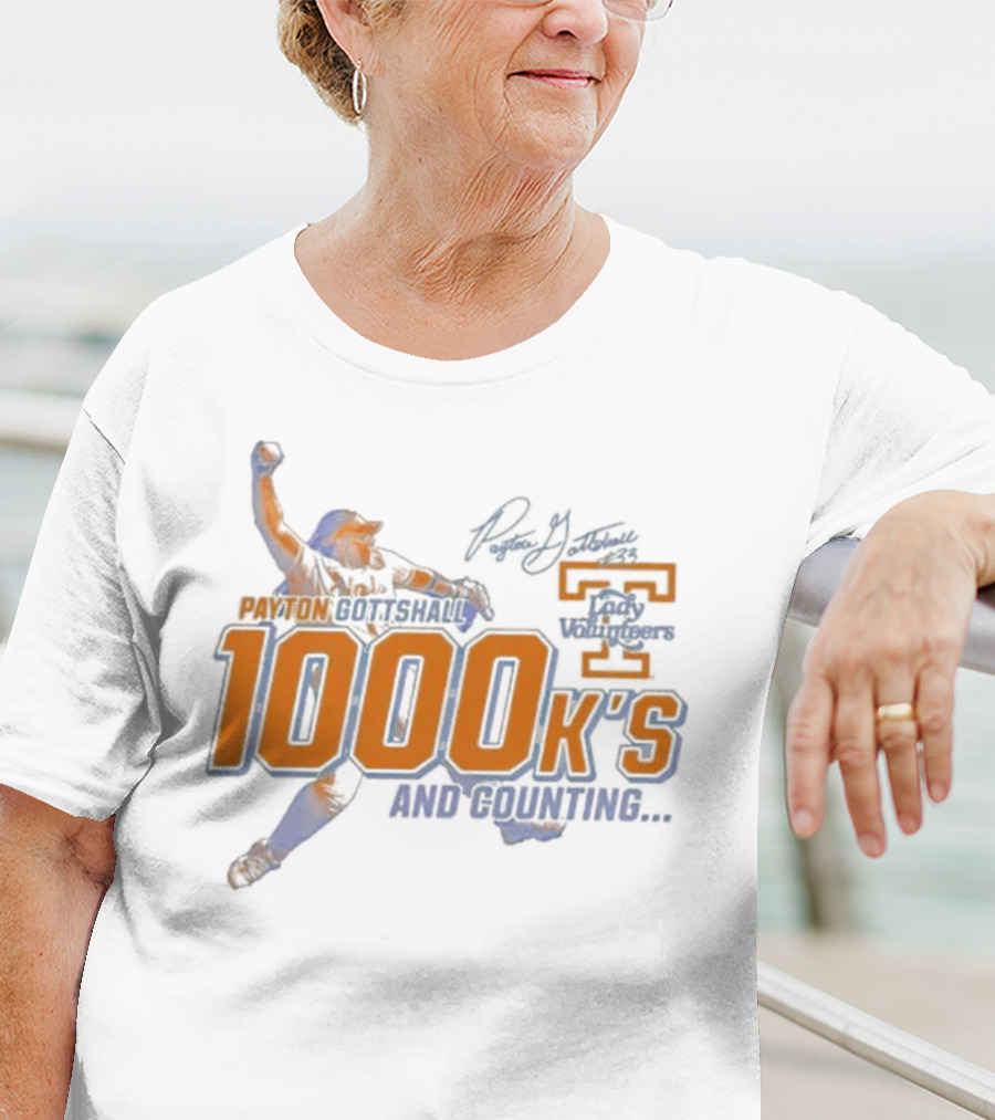 Payton Gottshall 1000 K’s And Counting Lady Volunteers T-Shirt