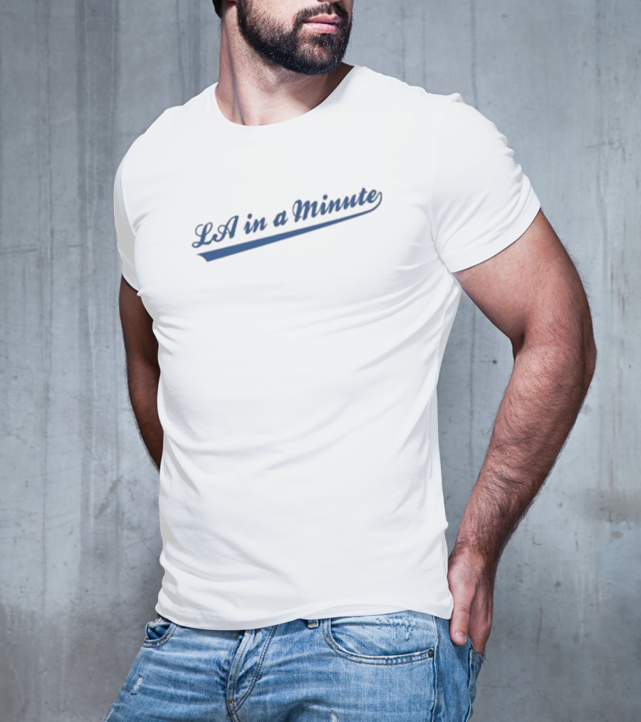 LA In A Minute Baseball Dodgers T-Shirt