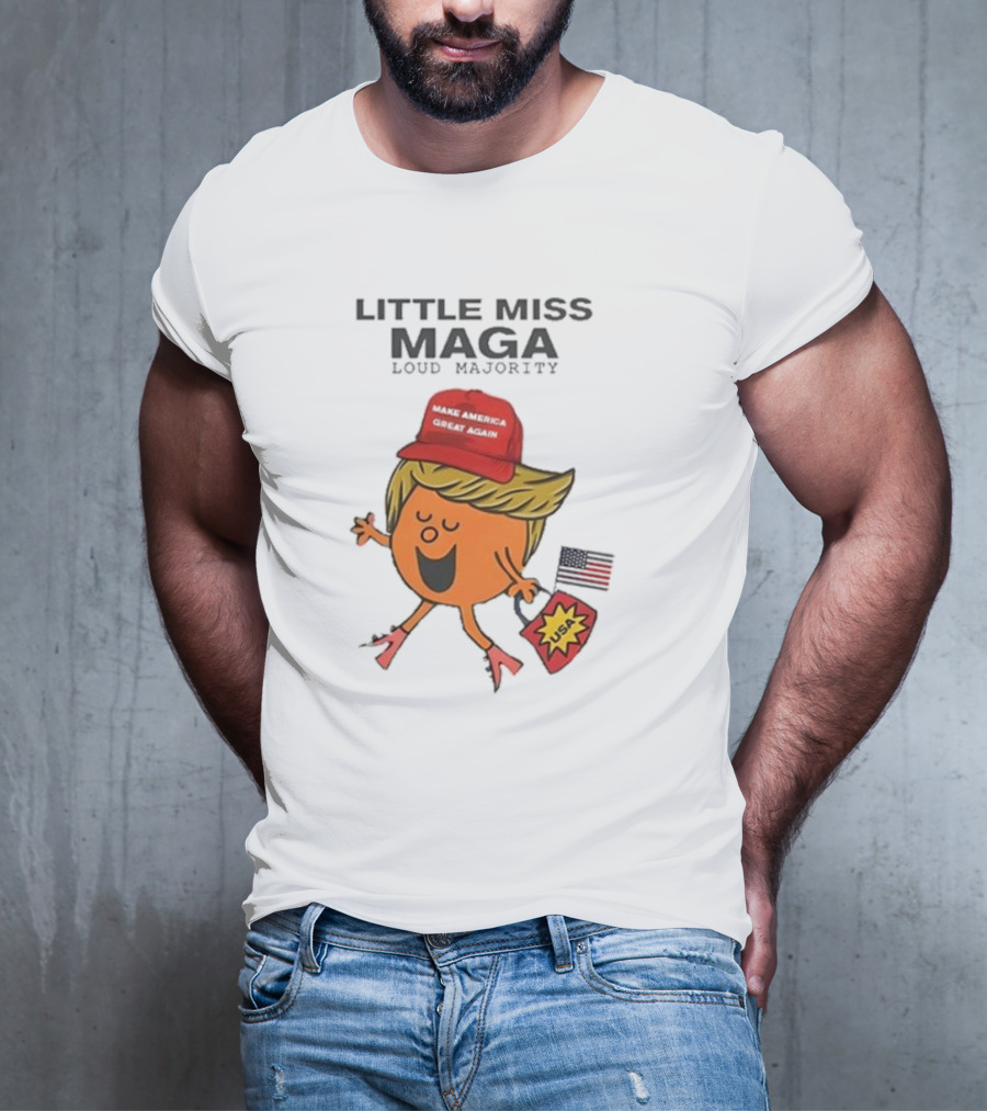 Little Miss Maga Make America Great Again Loud Majority USA Flag T-Shirt