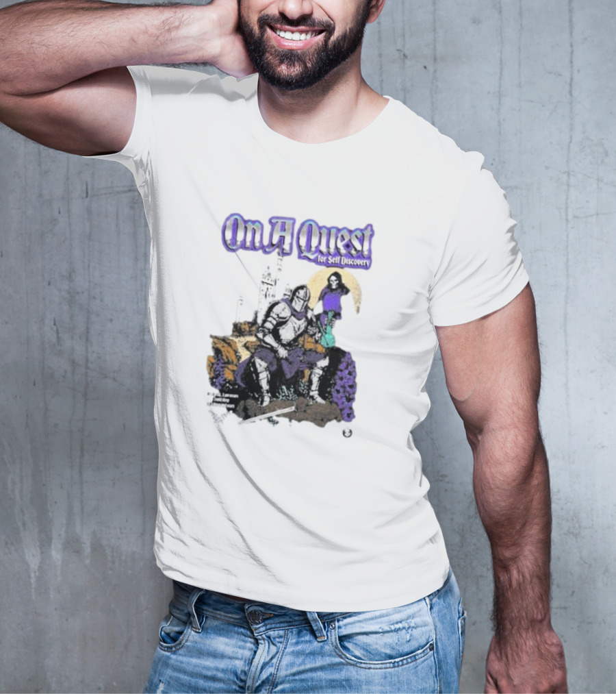 On A Quest For Self Discovery Knight And Castle Adventure T-Shirt