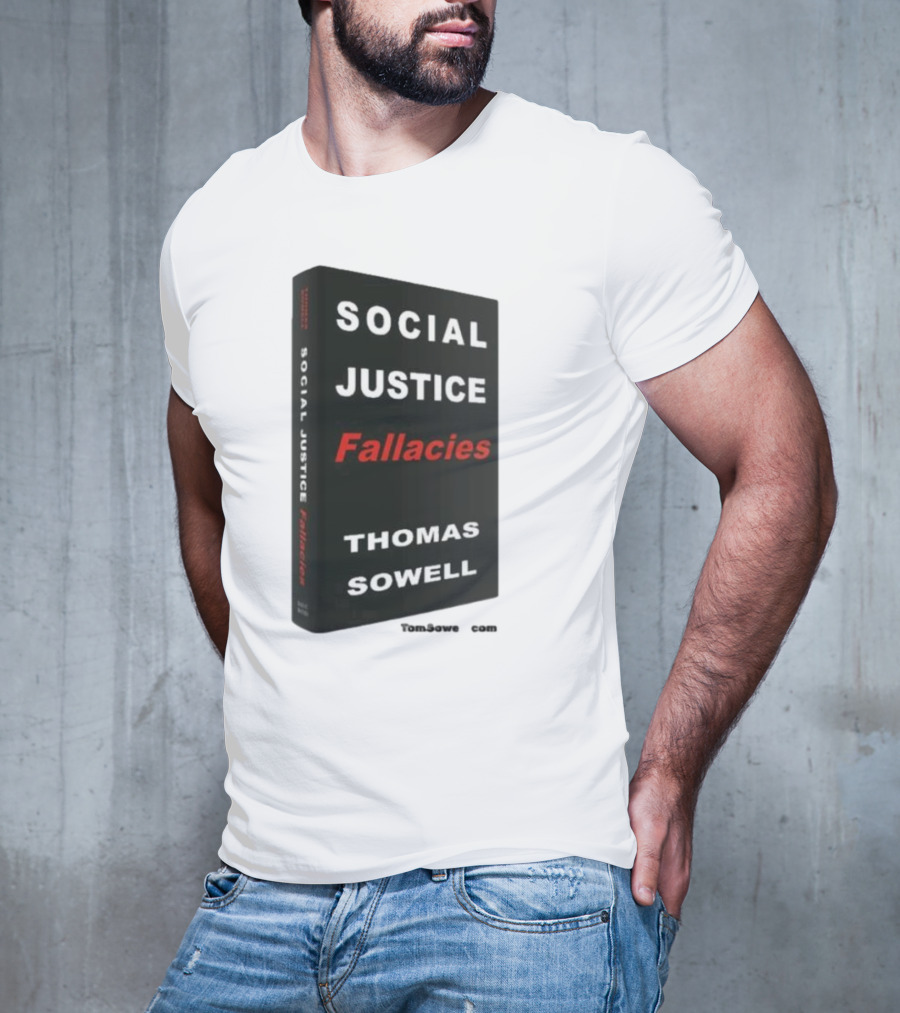 Social Justice Fallacies Thomas Sowell Book Cover T-Shirt