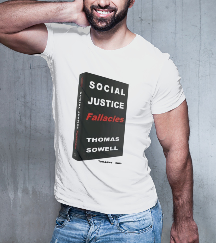 Social Justice Fallacies Thomas Sowell Book Cover T-Shirt