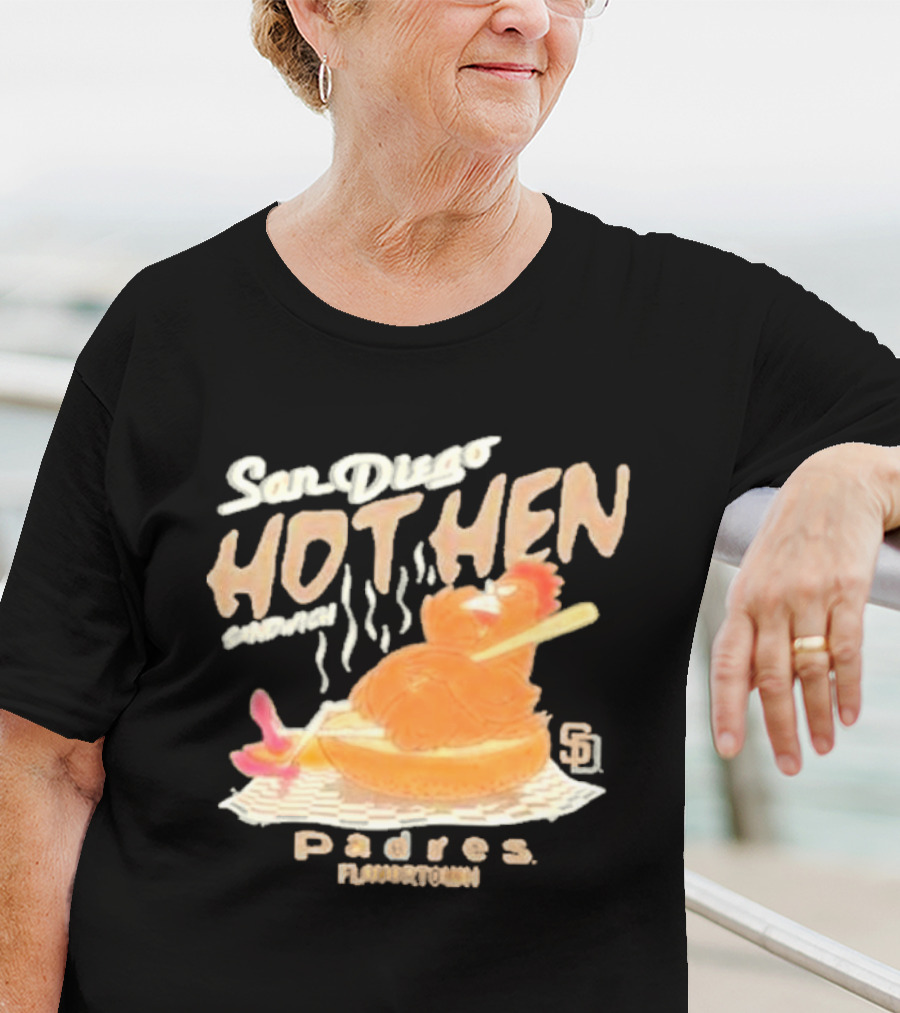 San Diego Hot Hen Sandwich Padres Flavortown MLB T-Shirt