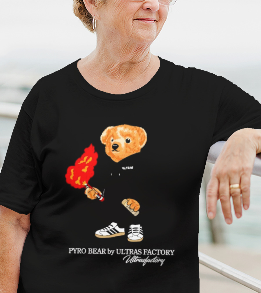 PYRO BEAR Ultras Factory Ultrasfactory Shoes Flame T-Shirt