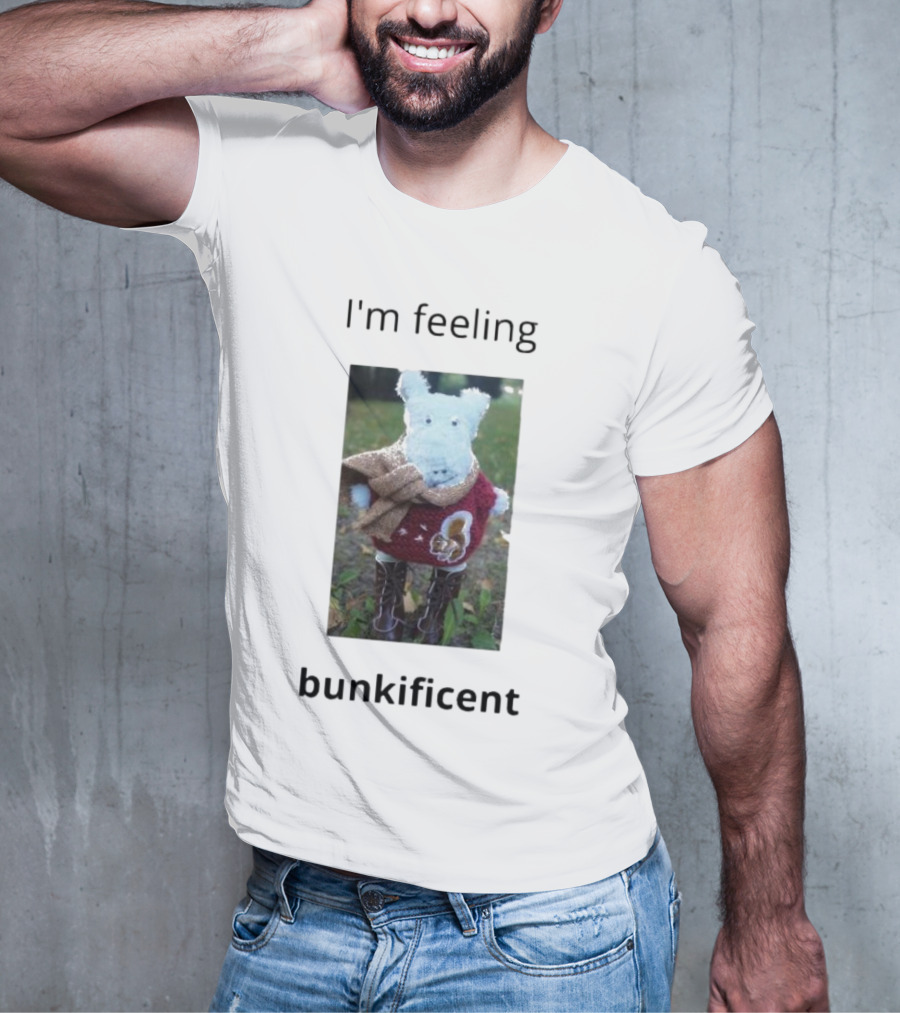 I'm Feeling Bunkificent Stuffed Animal In Scarf T-Shirt