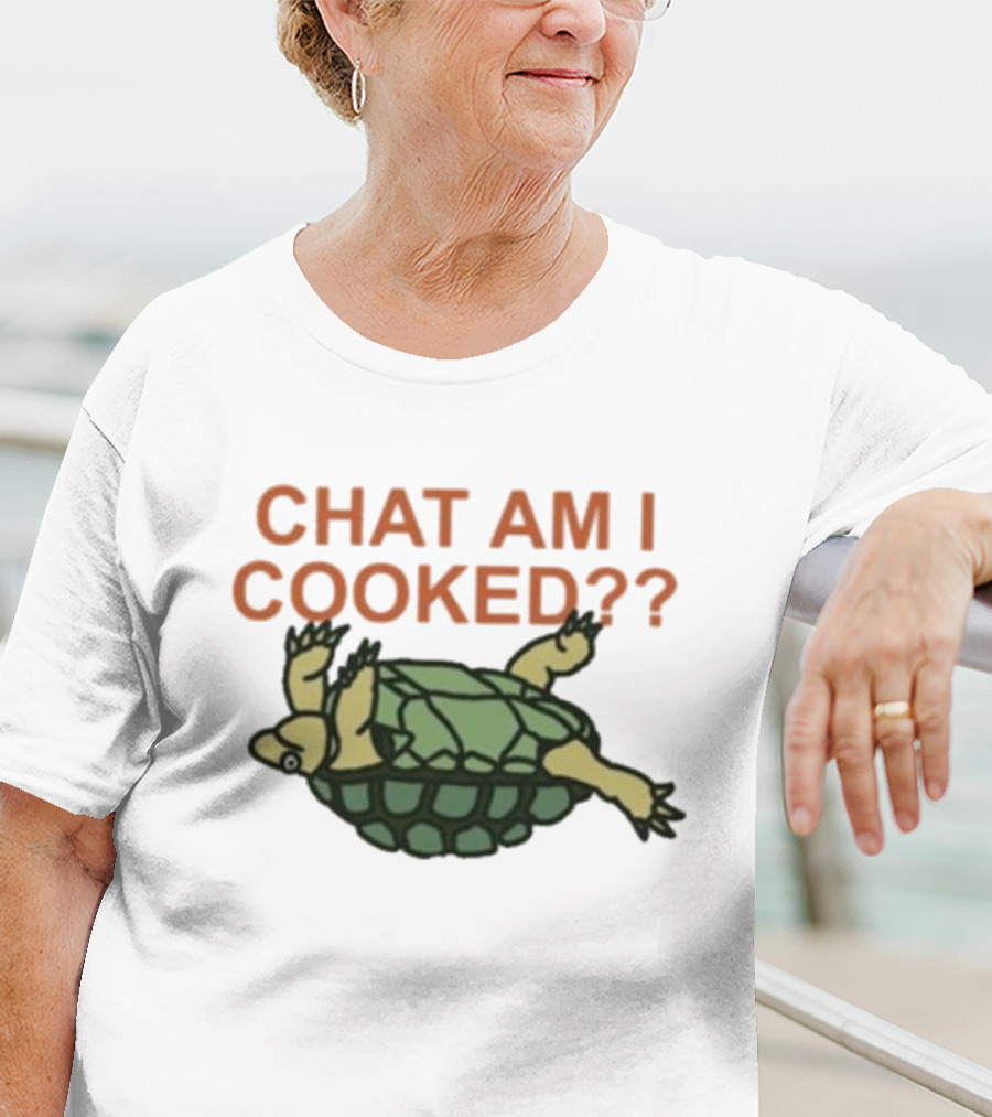 Chat Am I Cooked Turtle Humor T-Shirt