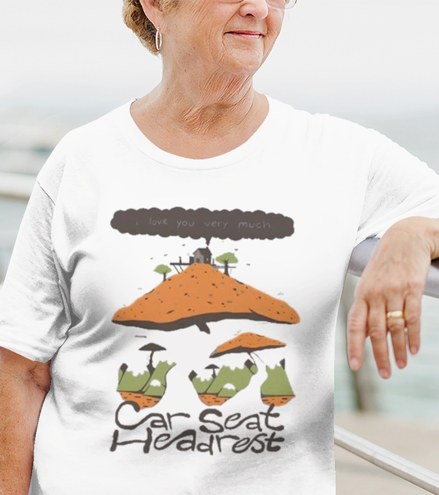 Love You Very Much Car Seat Headrest Anchorite Textured T-Shirt