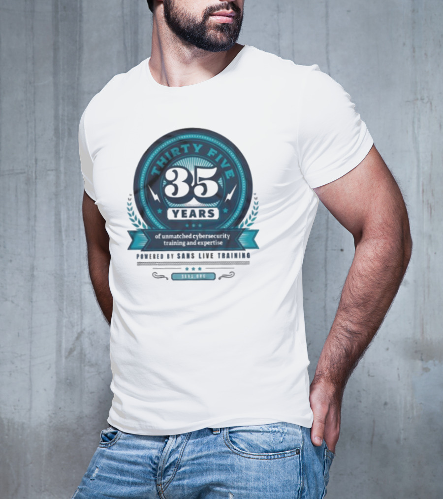THIRTY FIVE 35 Years Of Unmatched Cybersecurity Training And Expertise Powered By SANS Live Training 100% OPC T-Shirt