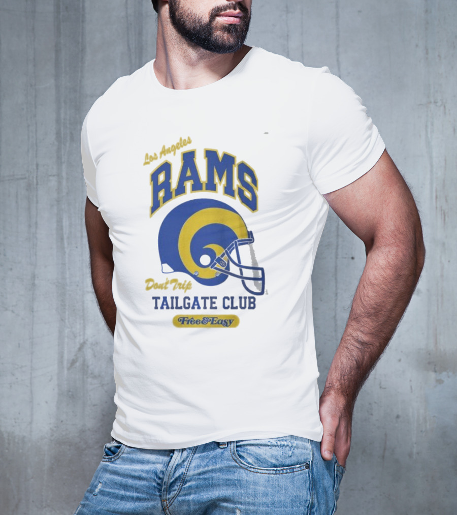 Los Angeles Rams Don't Trip Tailgate Club Free And Easy Helmet T-Shirt