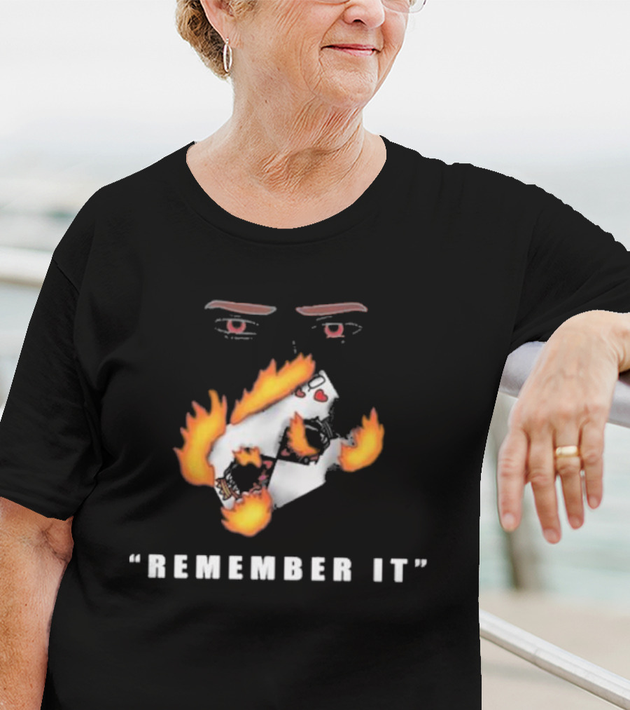 Mon Chere Screen Crush Remember It Playing Cards On Fire Eyes T-Shirt
