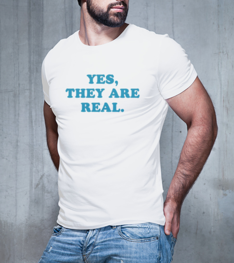 Mitchell Yes They Are Real Bold Blue Text T-Shirt