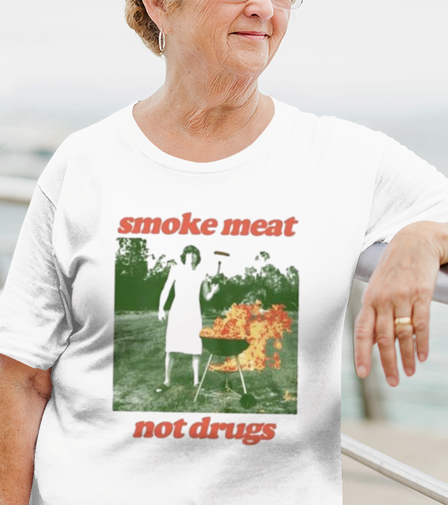 Smoke Meat Not Drugs Grilling Fire Green Scene T-Shirt